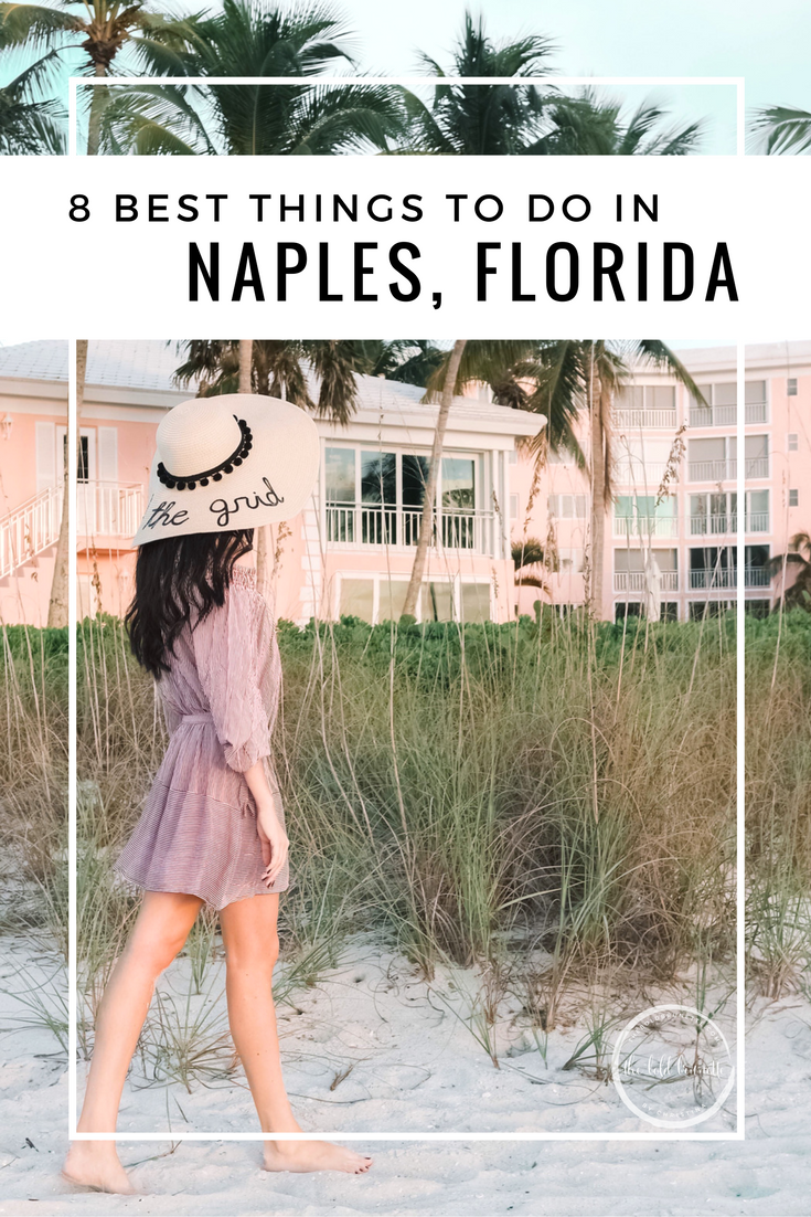 When in Naples, Florida, make sure you put these activities on your itinerary!