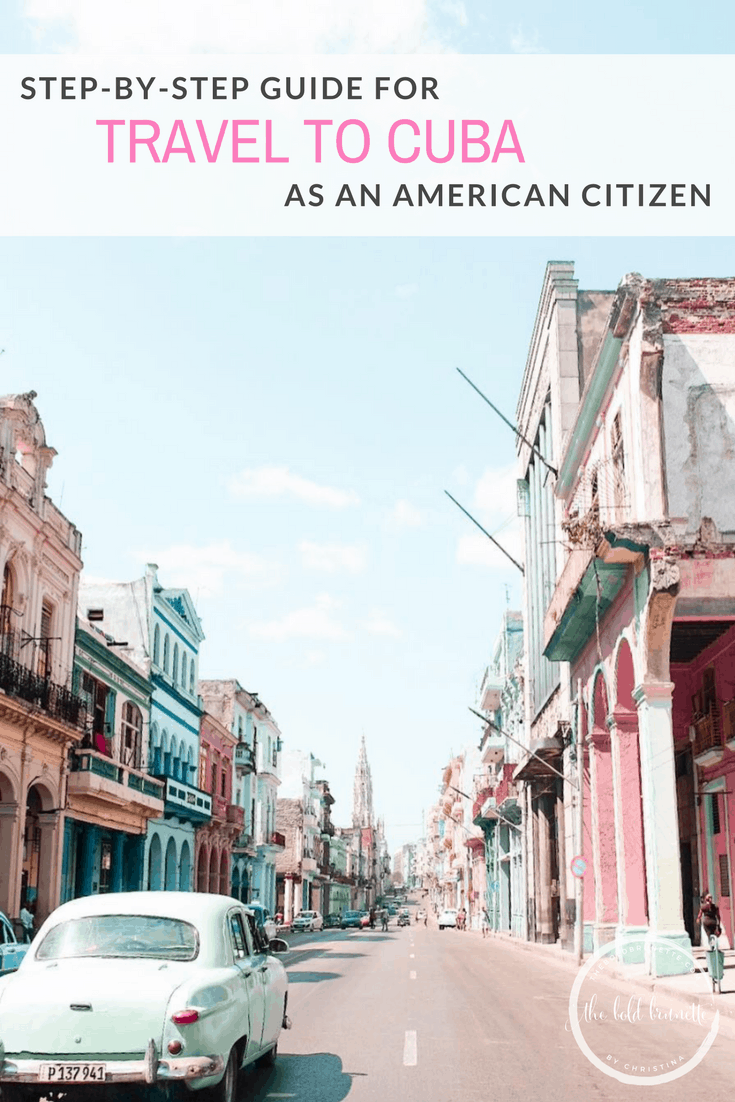 How to Travel to Cuba as an American Citizen