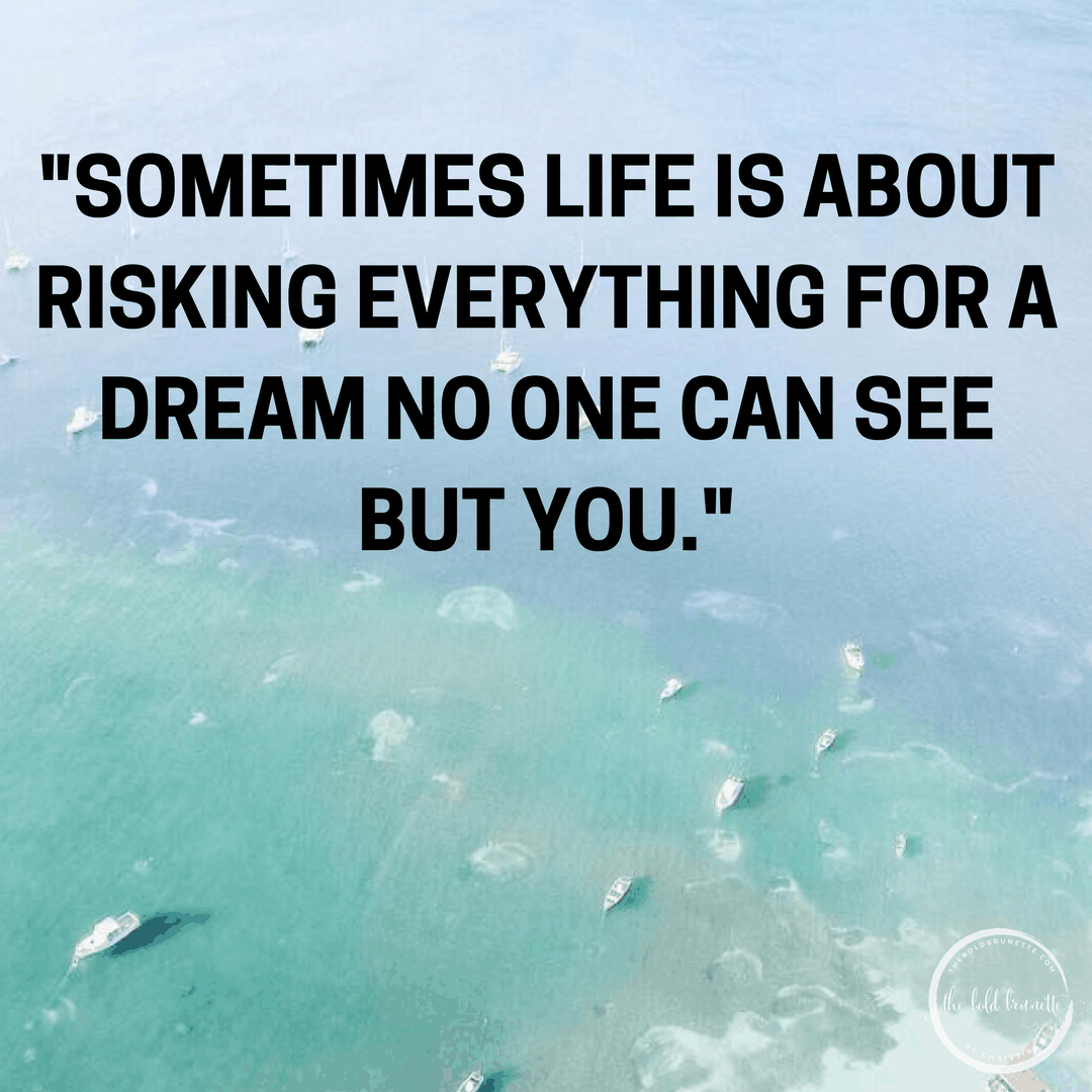 Quotes That Will Inspire You to Follow Your Dreams
