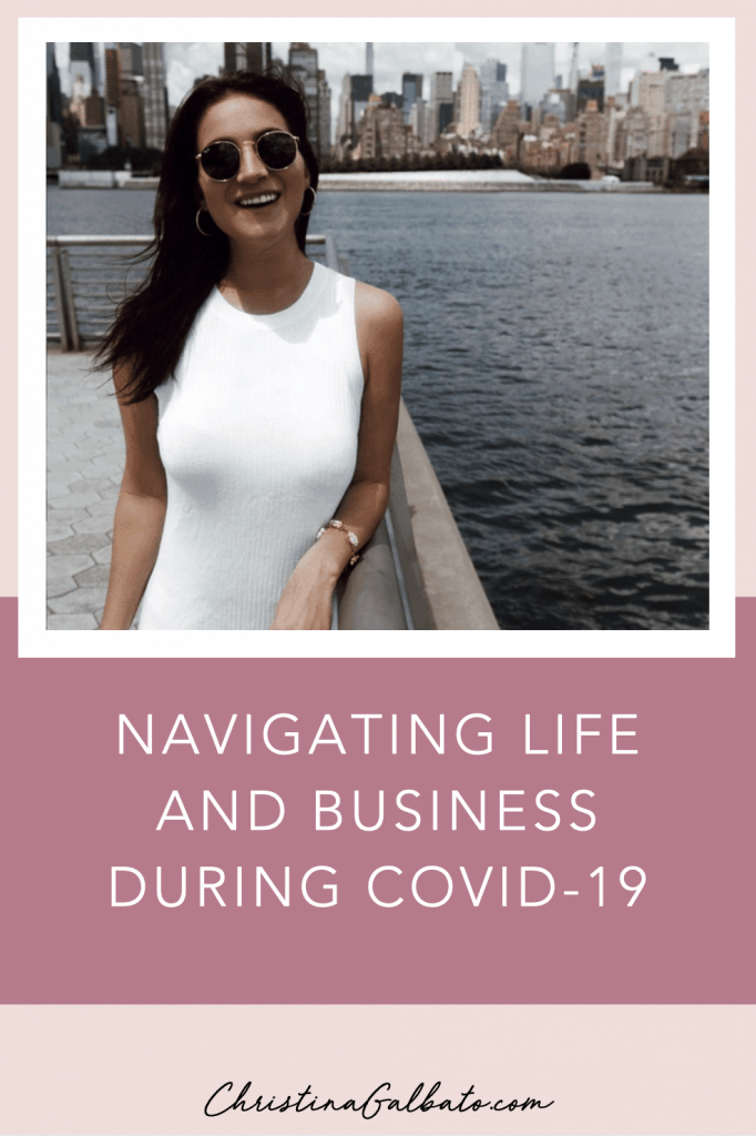 Navigating Life and Business During COVID-19
