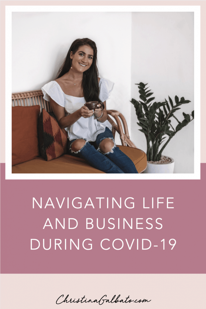 Navigating Life and Business During COVID-19