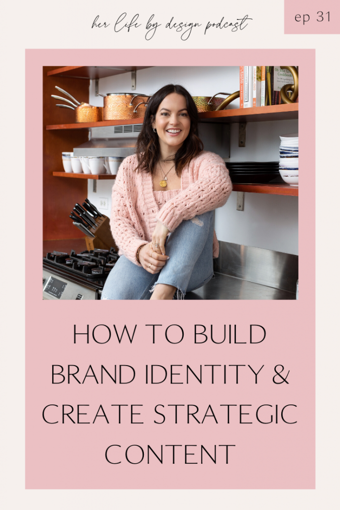 Pin option 1 | How to Build Brand Identity and Create Content Strategically