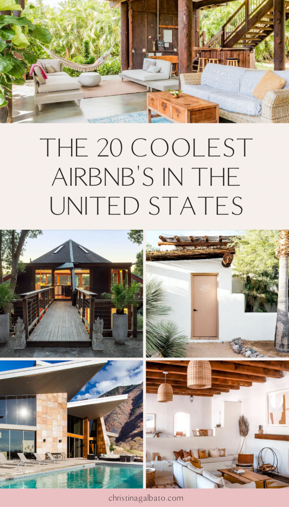 Pin 01 | 20 coolest airbnbs in the united states
