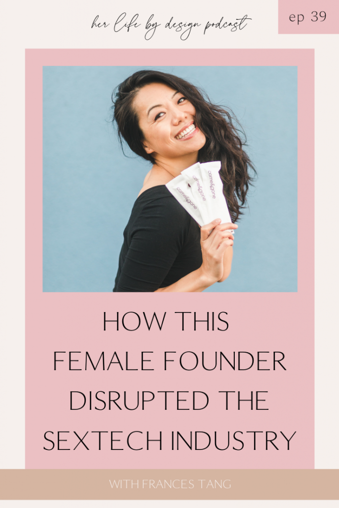 Pin 02 | How this Female Founder Disrupted the Sextech Industry
