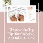 7 Things You Need Before You Create an Online Course PIN
